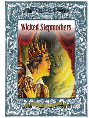 cover image of Wicked Stepmothers
